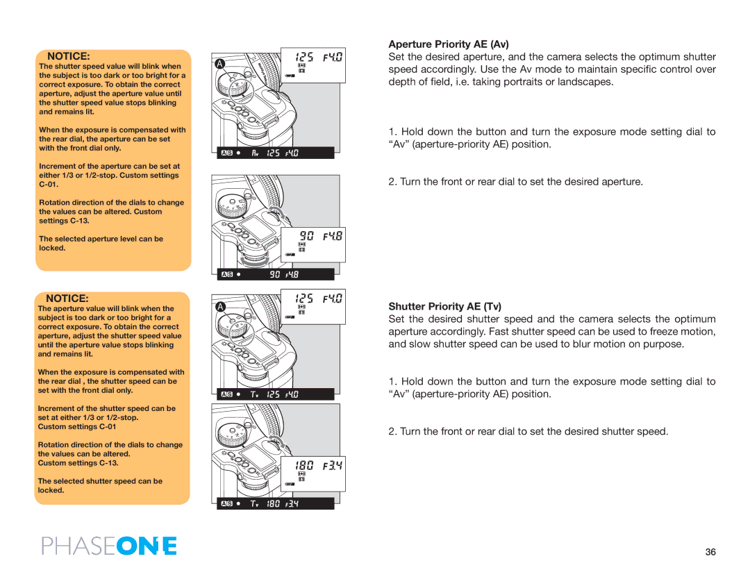 Phase One 645 AF manual Aperture Priority AE Av, Shutter Priority AE Tv 