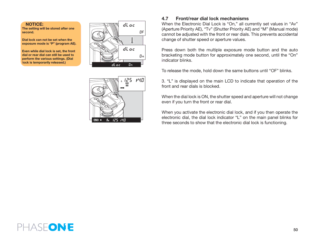 Phase One 645 AF manual Front/rear dial lock mechanisms, Setting will be stored after one second 