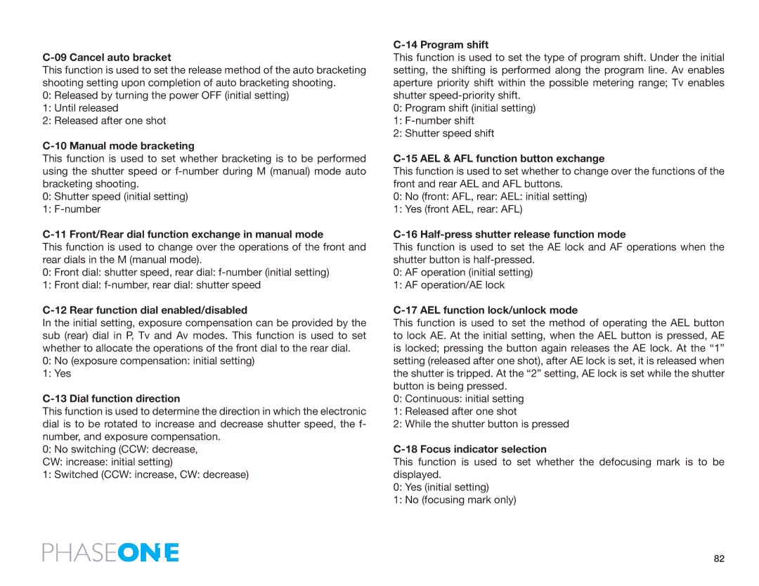 Phase One 645 AF Cancel auto bracket, Manual mode bracketing, Front/Rear dial function exchange in manual mode 