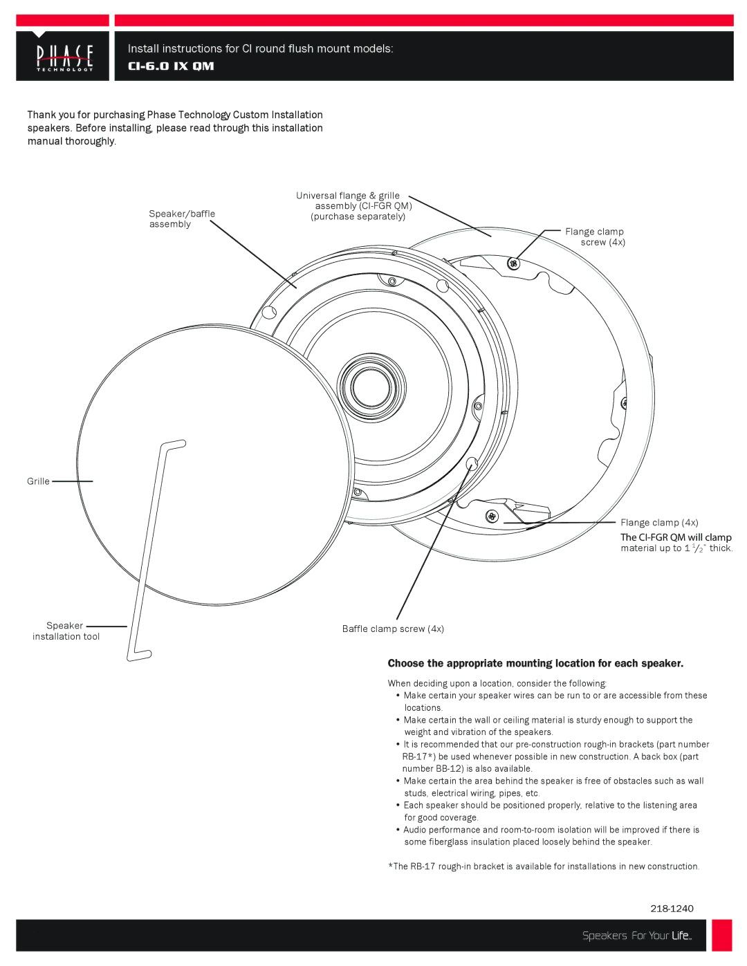 Phase Technology CI-6.0 IX QM installation manual Choose the appropriate mounting location for each speaker 