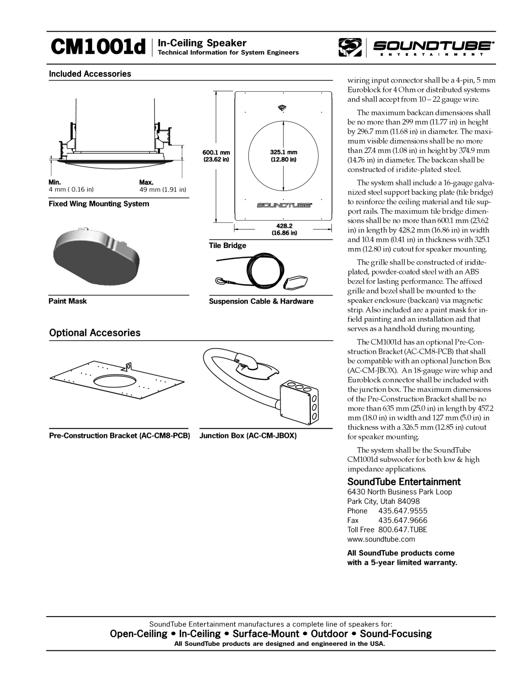 Phase Technology CM1001d Optional Accesories, SoundTube Entertainment, Mm 12.80 in cutout for speaker mounting 