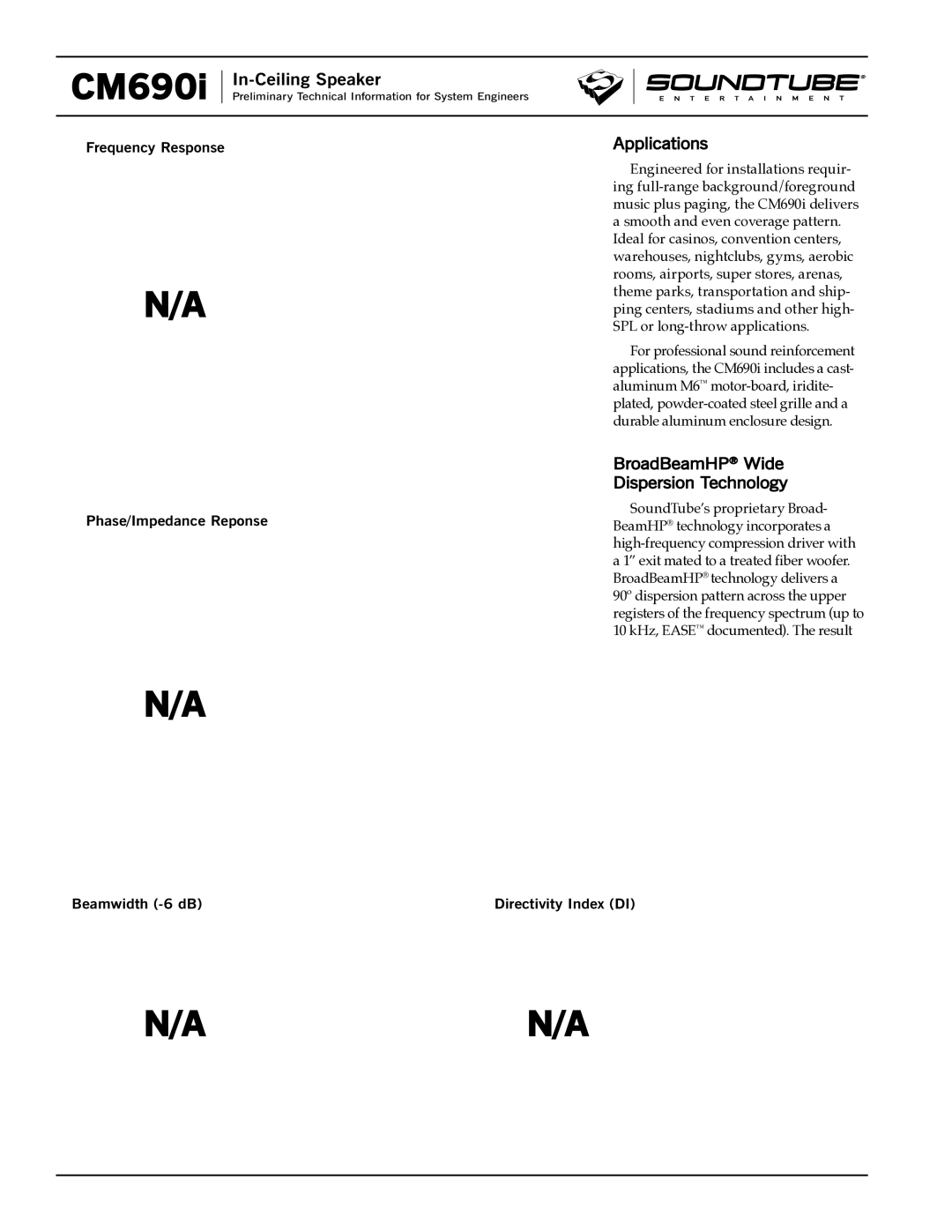 Phase Technology CM690i specifications Applications, BroadBeamHP Wide Dispersion Technology 