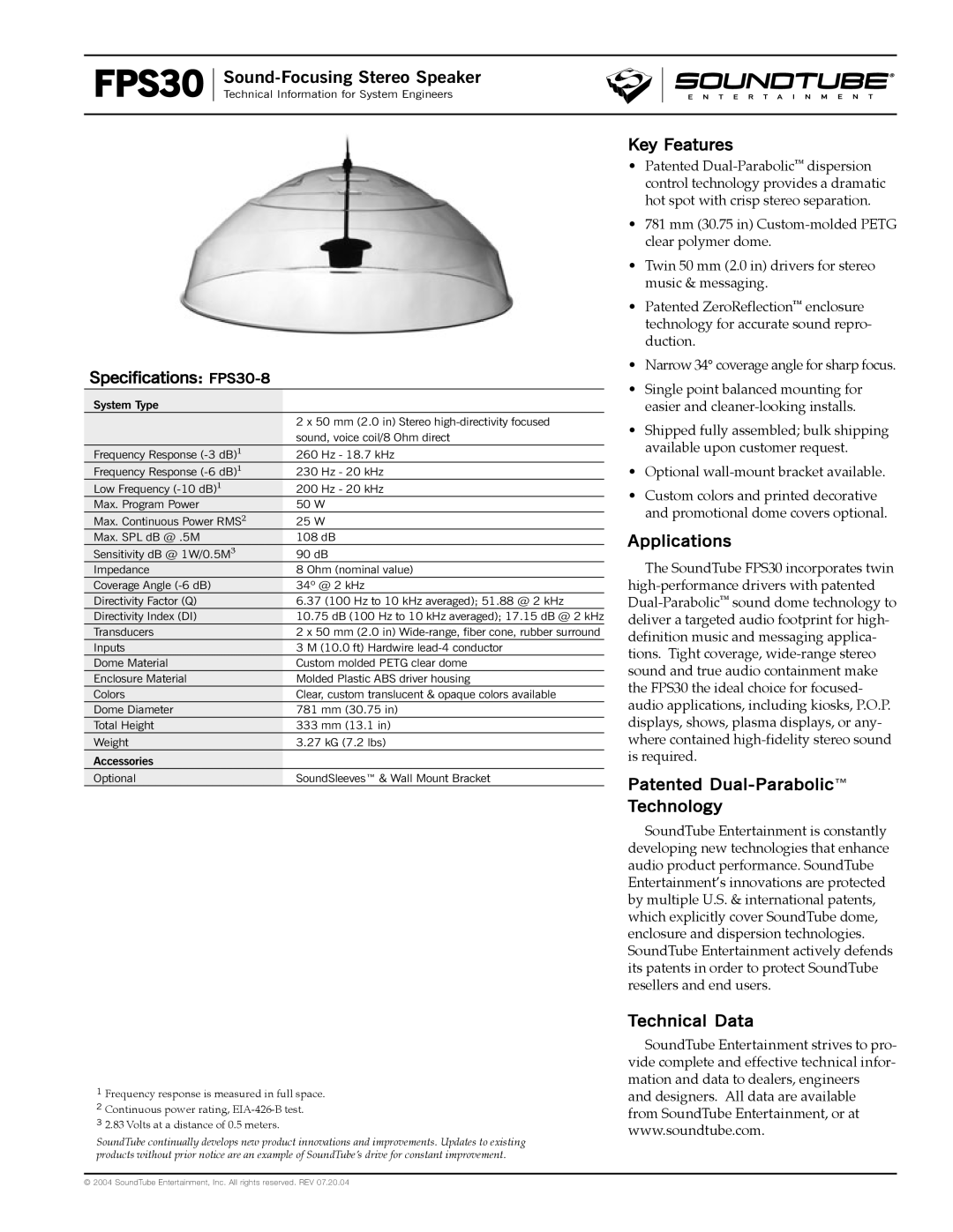 Phase Technology specifications Specifications FPS30-8, Key Features, Applications, Patented Dual-Parabolic Technology 