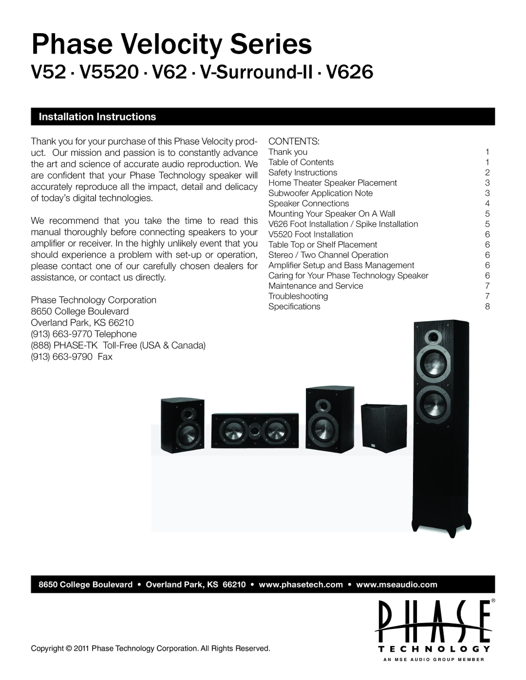 Phase Technology V-SURROUND-II, V52, V626, V5520 installation instructions Phase Velocity Series 