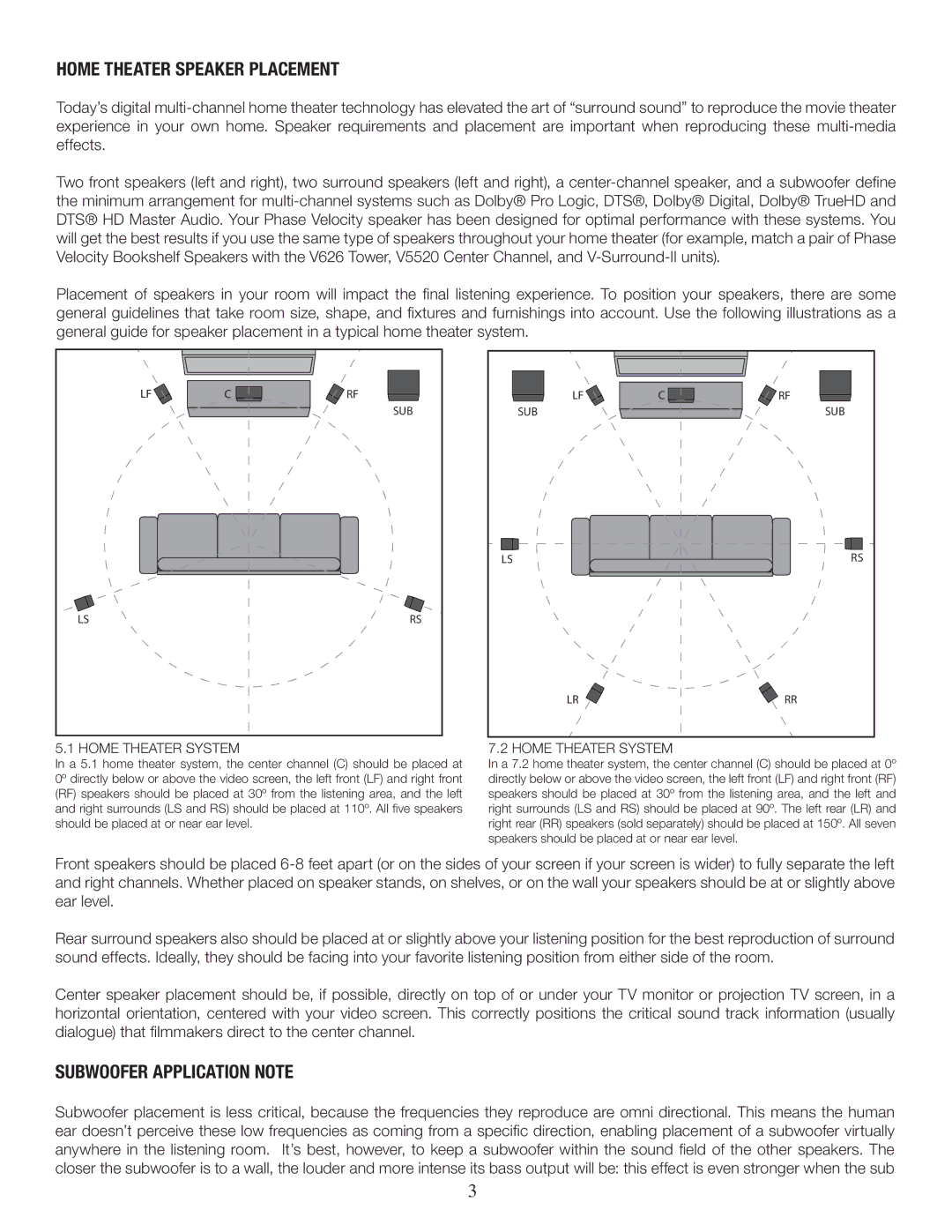 Phase Technology V626, V-SURROUND-II, V52, V5520 Home Theater Speaker Placement, Subwoofer Application Note 