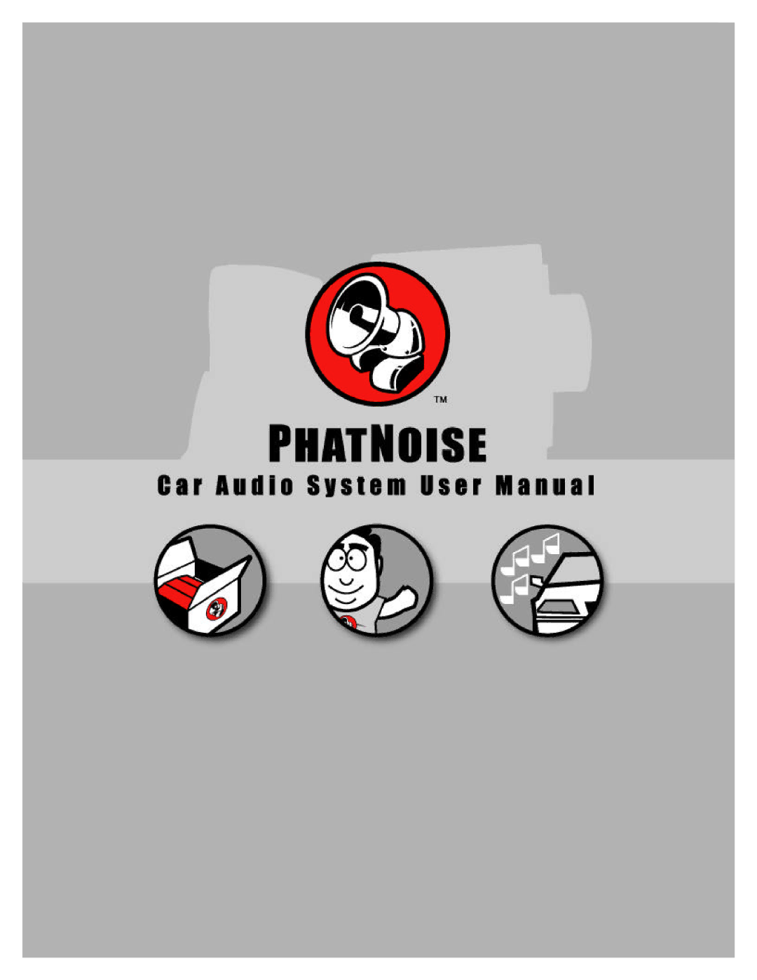 PhatNoise Car Audio System manual 