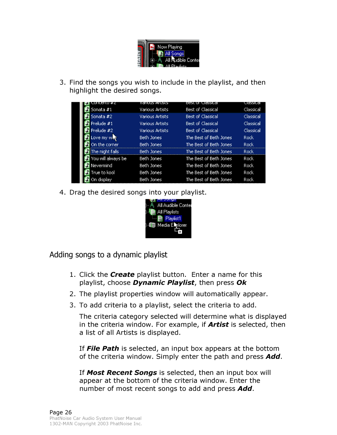 PhatNoise Car Audio System manual Adding songs to a dynamic playlist 