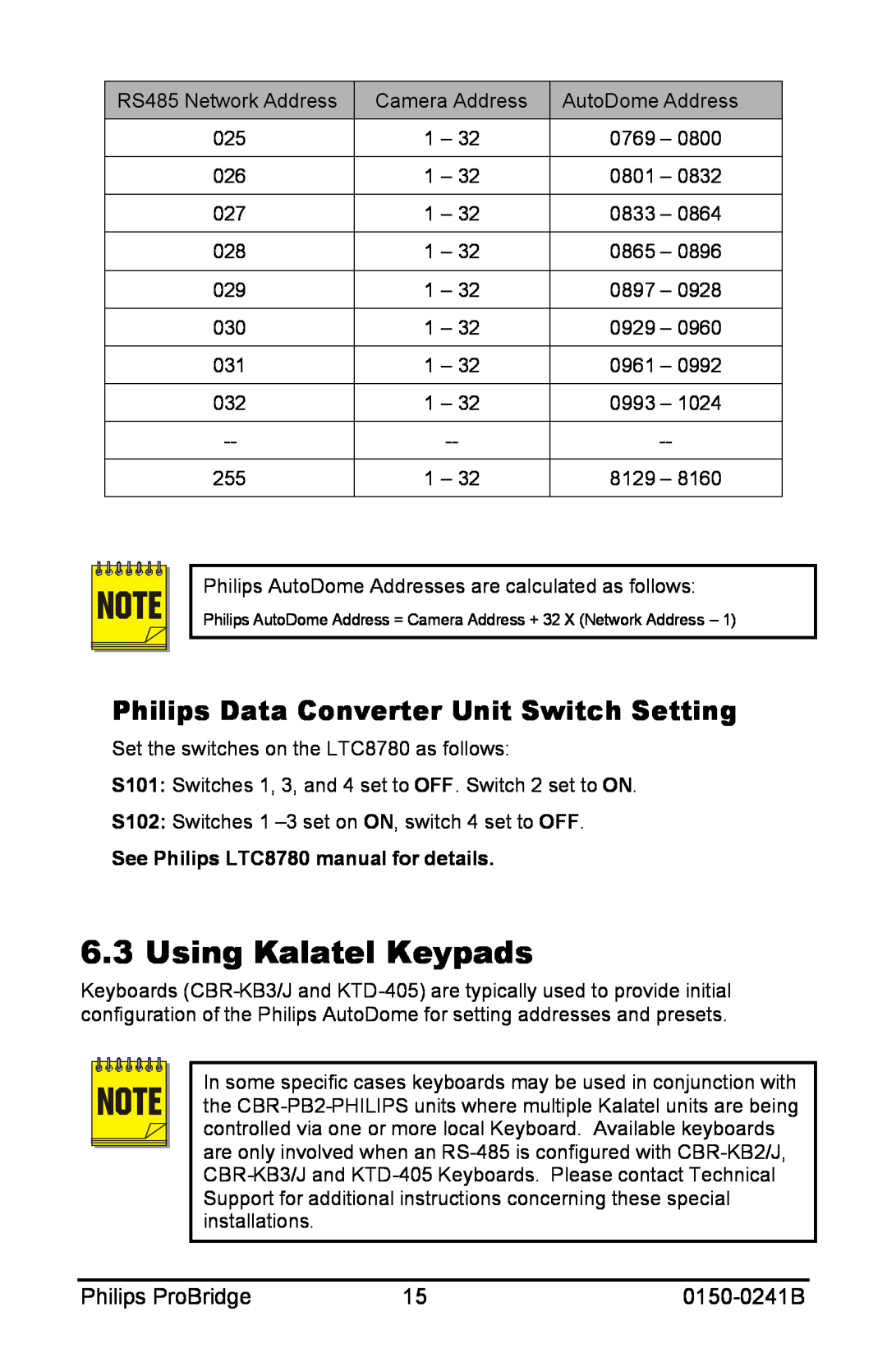 Philips 0150-0241B user manual Using Kalatel Keypads, Philips Data Converter Unit Switch Setting, Philips ProBridge 
