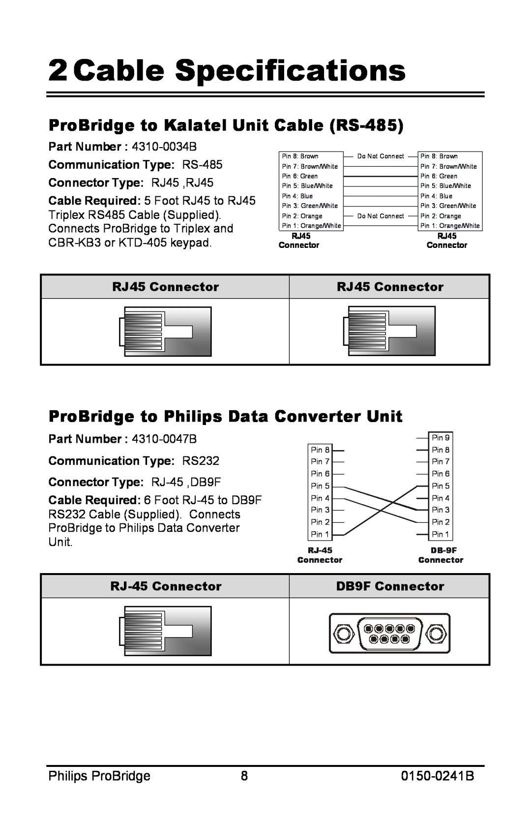 Philips 0150-0241B Cable Specifications, ProBridge to Kalatel Unit Cable RS-485, ProBridge to Philips Data Converter Unit 