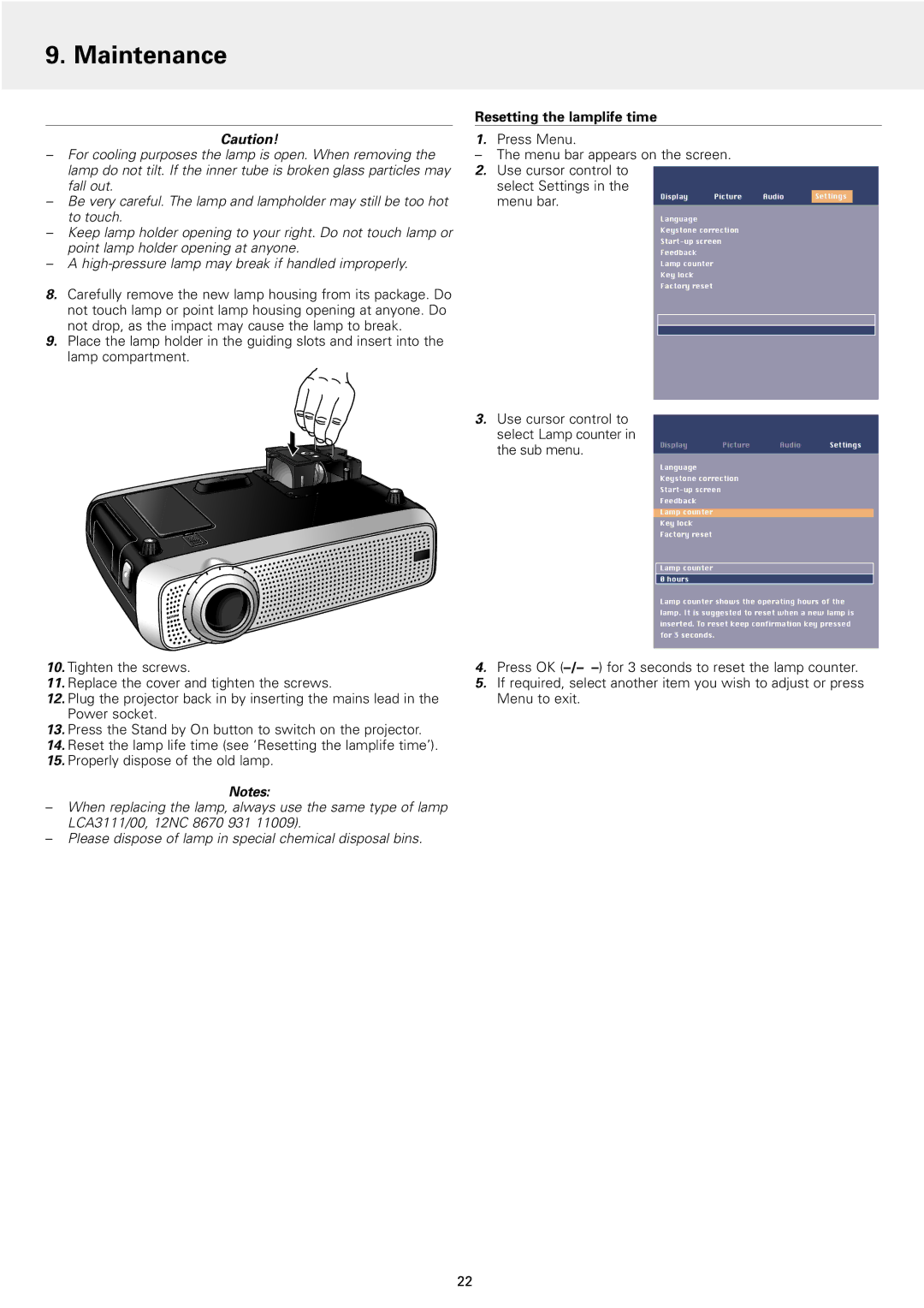 Philips 1 manual Resetting the lamplife time, Use cursor control to select Lamp counter in the sub menu 