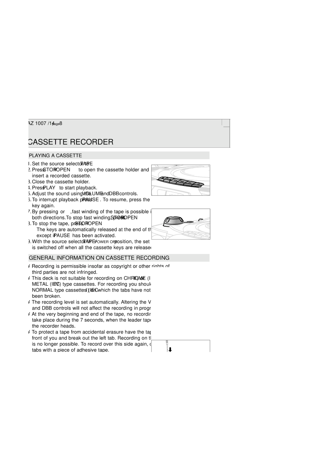 Philips 1005 manual Cassette Recorder, Playing a Cassette, General Information on Cassette Recording 