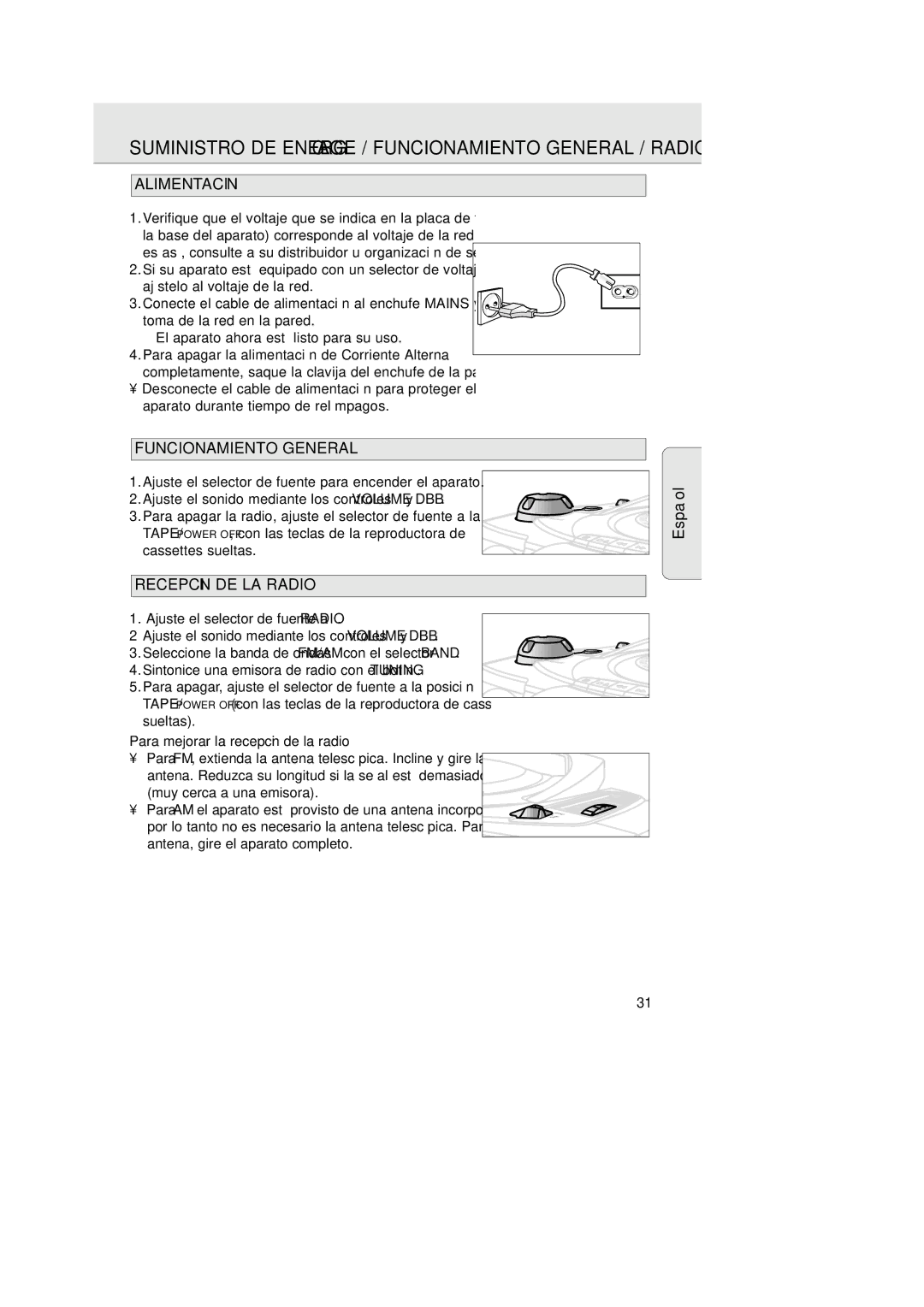 Philips 1007 manual Alimentación, Funcionamiento General, Recepción DE LA Radio, Para mejorar la recepción de la radio 