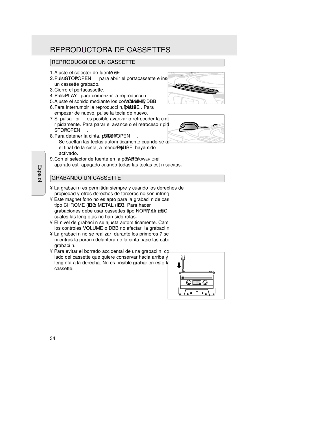 Philips 1007 manual Reproductora DE Cassettes, Reproducción DE UN Cassette, Grabando UN Cassette 