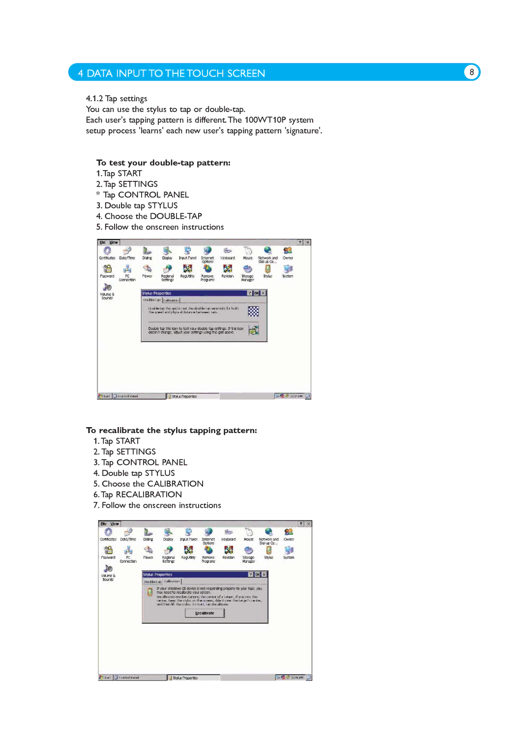 Philips 100WT10P manual To test your double-tap pattern, To recalibrate the stylus tapping pattern 