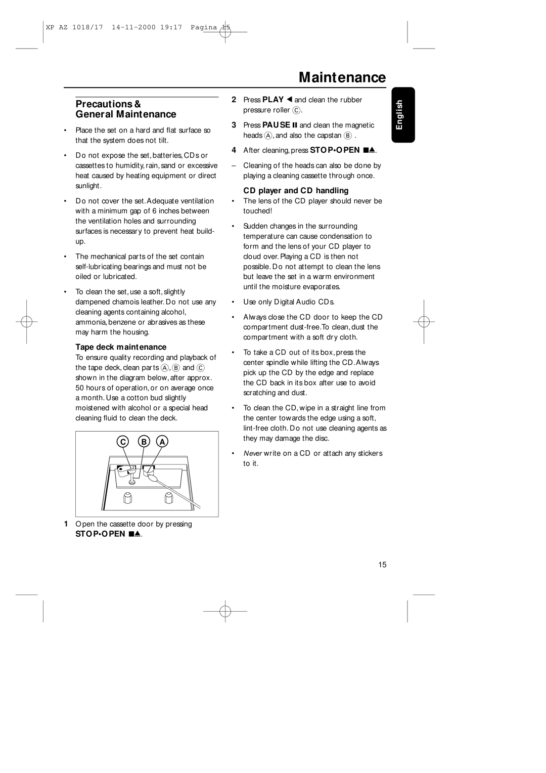 Philips 1018 manual Precautions General Maintenance, Tape deck maintenance, CD player and CD handling 