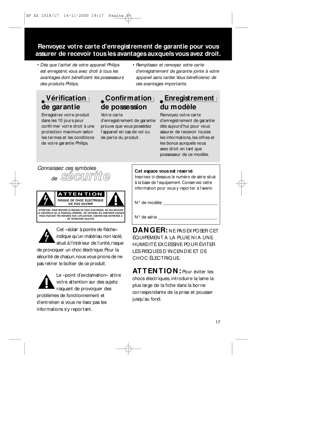 Philips 1018 manual Cet espace vous est réservé, Inscrivez ci-dessous le numéro de série situé, De modèle De série 