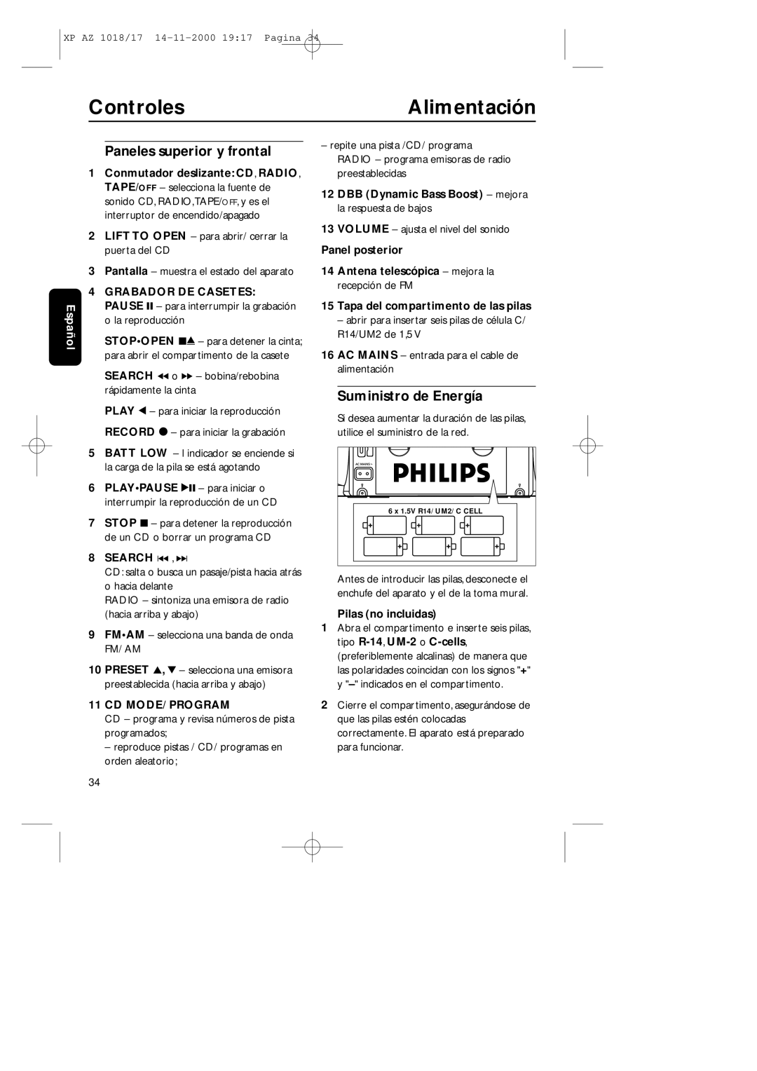 Philips 1018 manual Controles Alimentación, Paneles superior y frontal, Suministro de Energía 