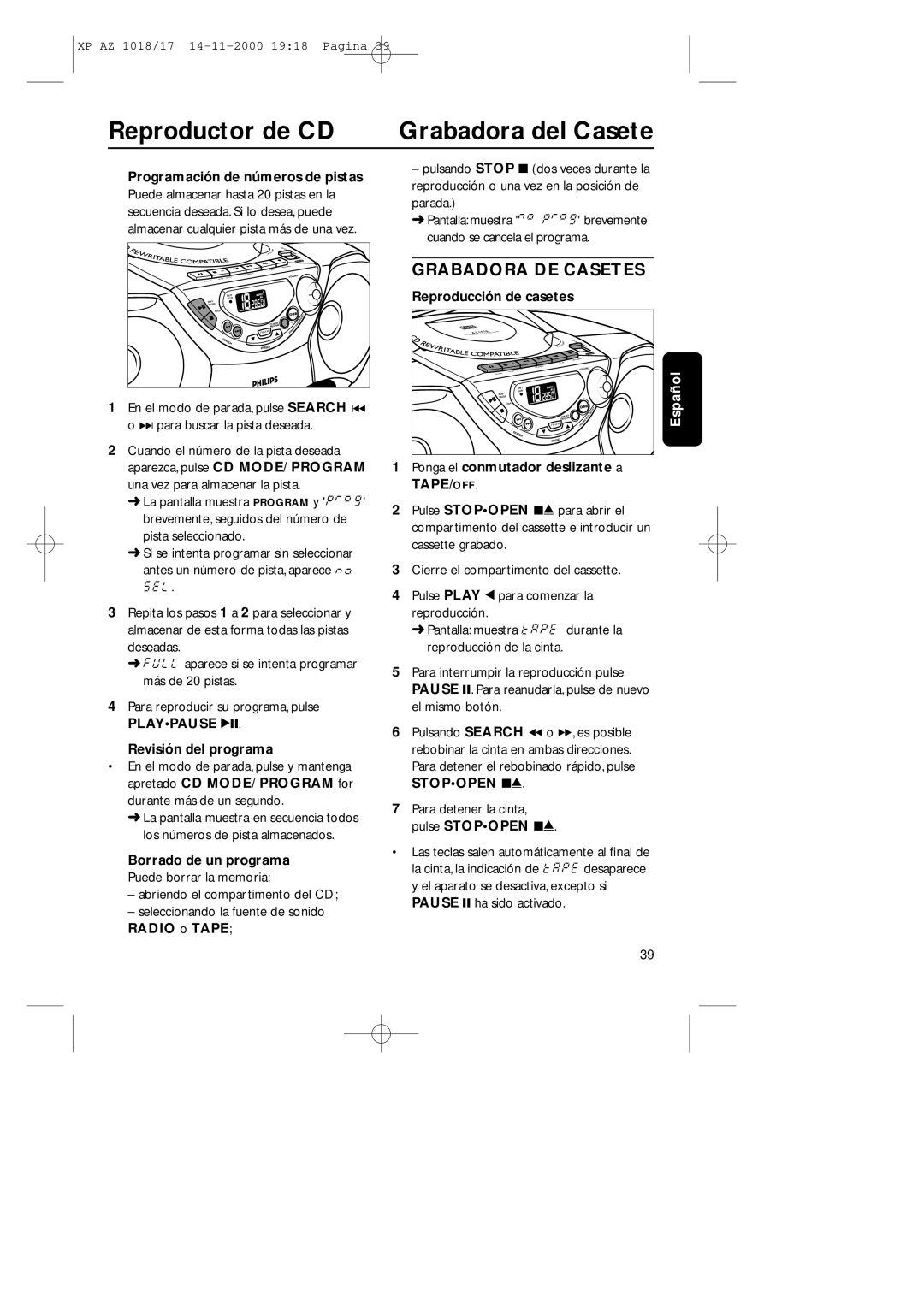 Philips 1018 manual Reproductor de CD Grabadora del Casete 