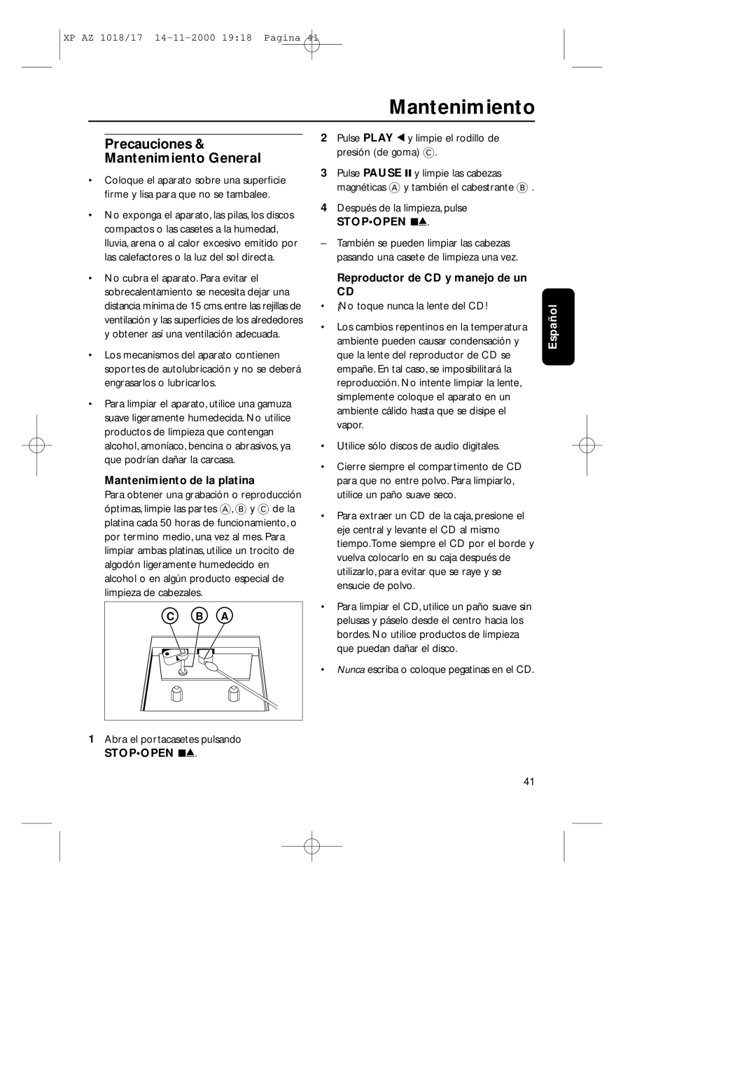 Philips 1018 manual Precauciones Mantenimiento General, Mantenimiento de la platina, Reproductor de CD y manejo de un 