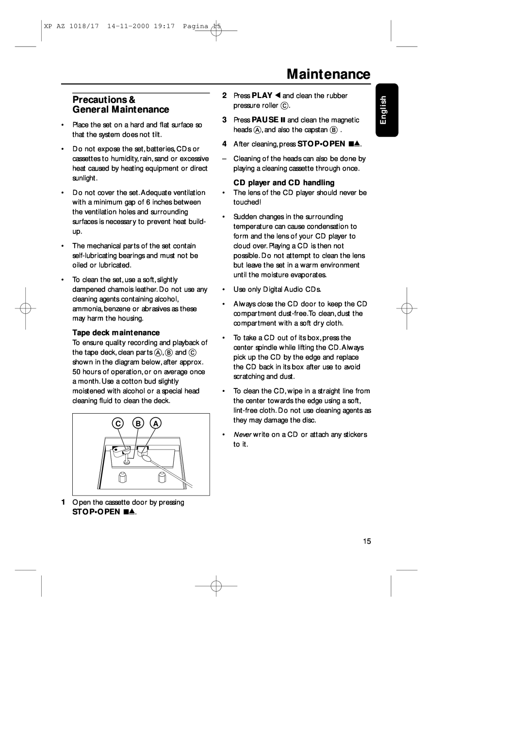 Philips 1018 manual Precautions General Maintenance, C B A, Tape deck maintenance, CD player and CD handling, English 
