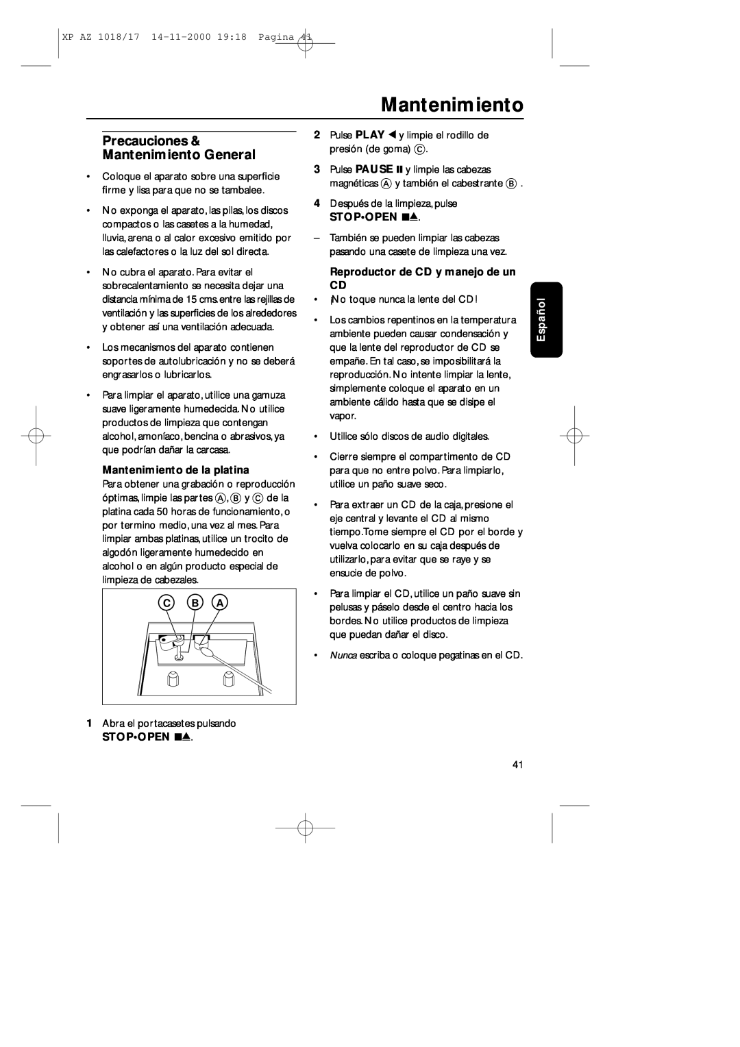 Philips 1018 manual Precauciones Mantenimiento General, C B A, Mantenimiento de la platina, Español 