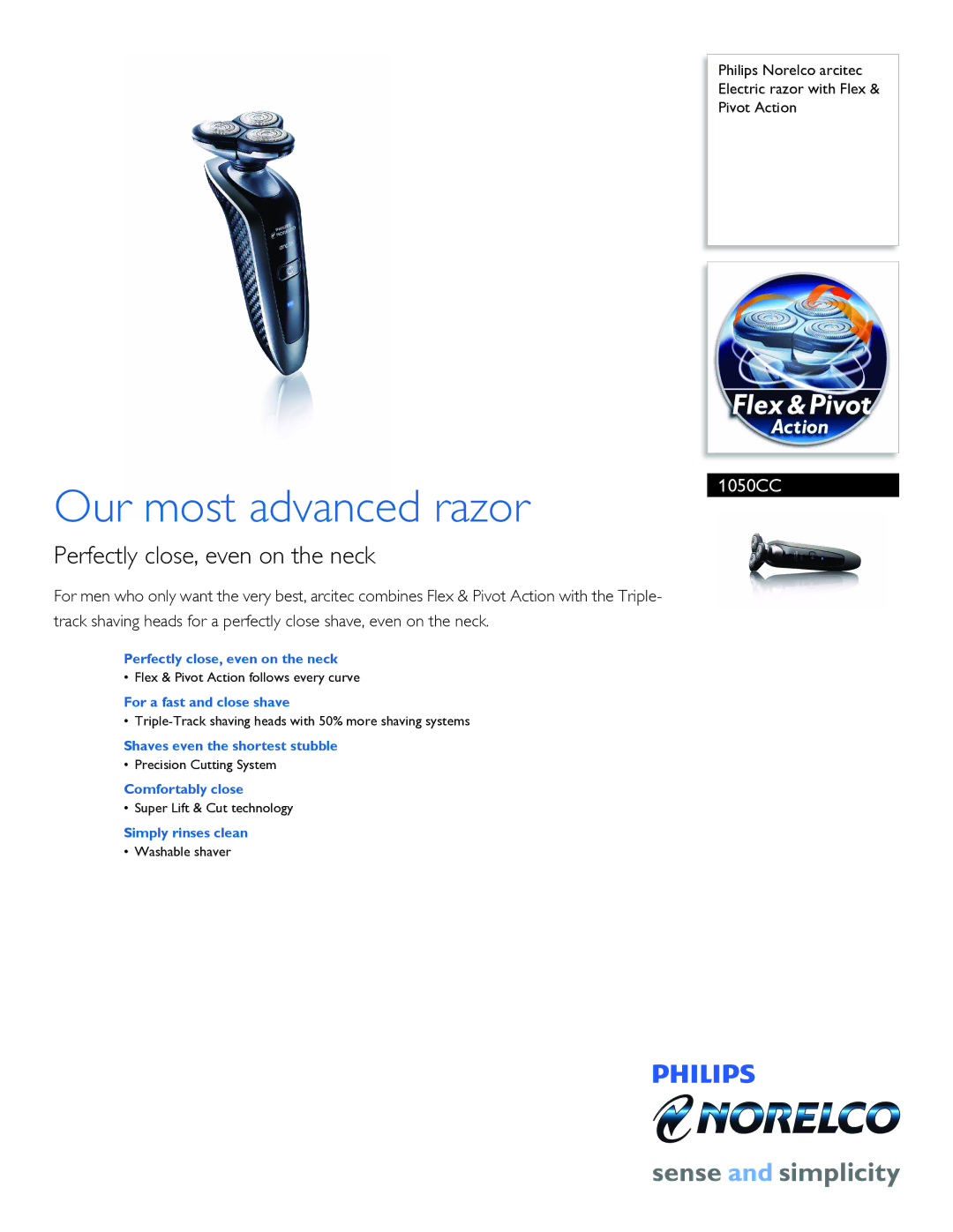 Philips 1050CC manual Perfectly close, even on the neck, For a fast and close shave, Shaves even the shortest stubble 