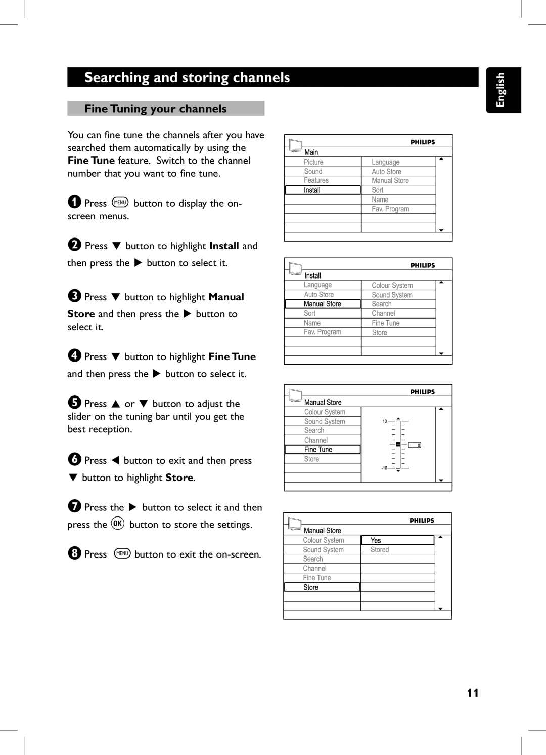 Philips 105E user manual Fine Tuning your channels 