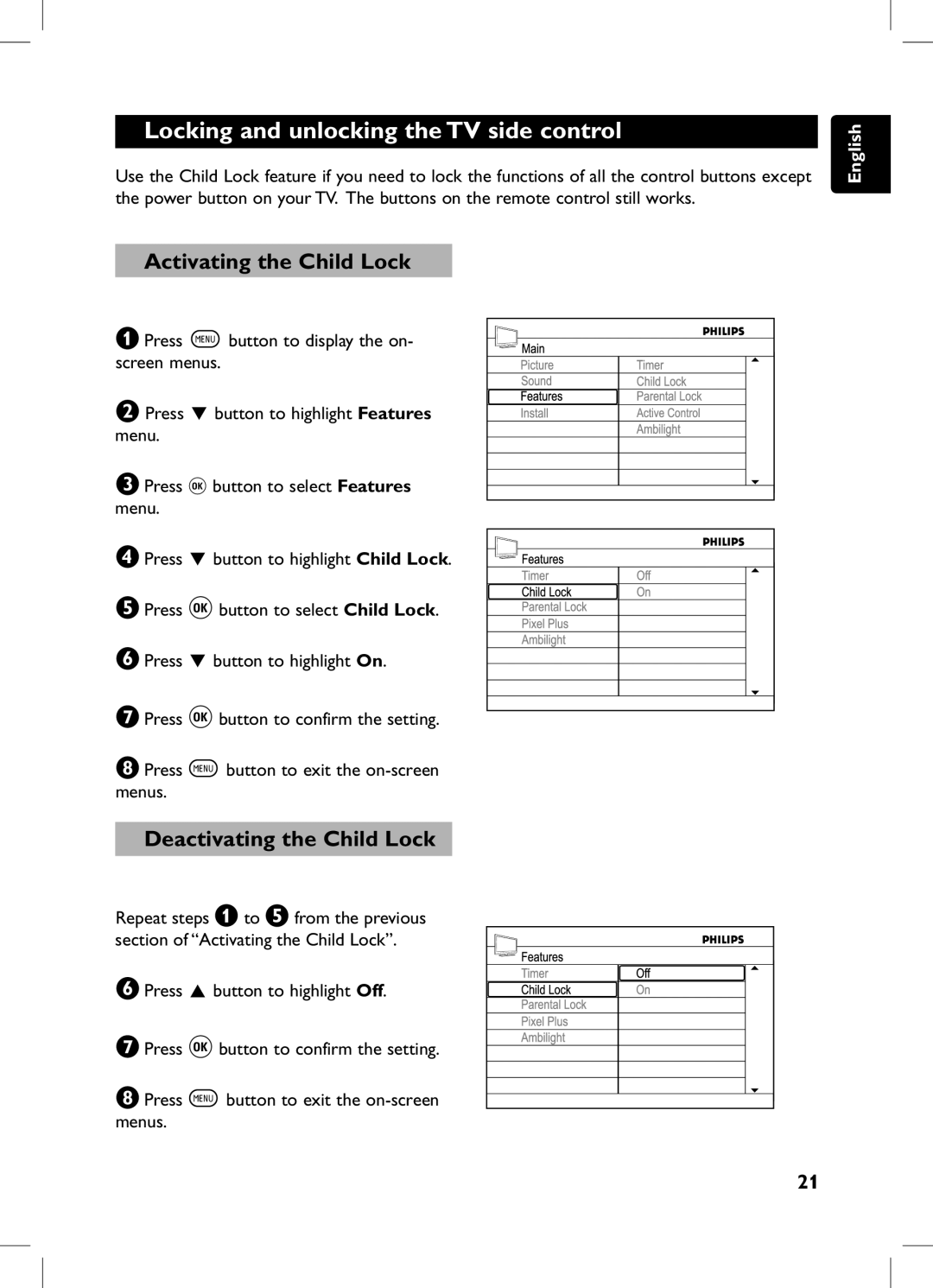 Philips 105E user manual Locking and unlocking the TV side control, Activating the Child Lock, Deactivating the Child Lock 