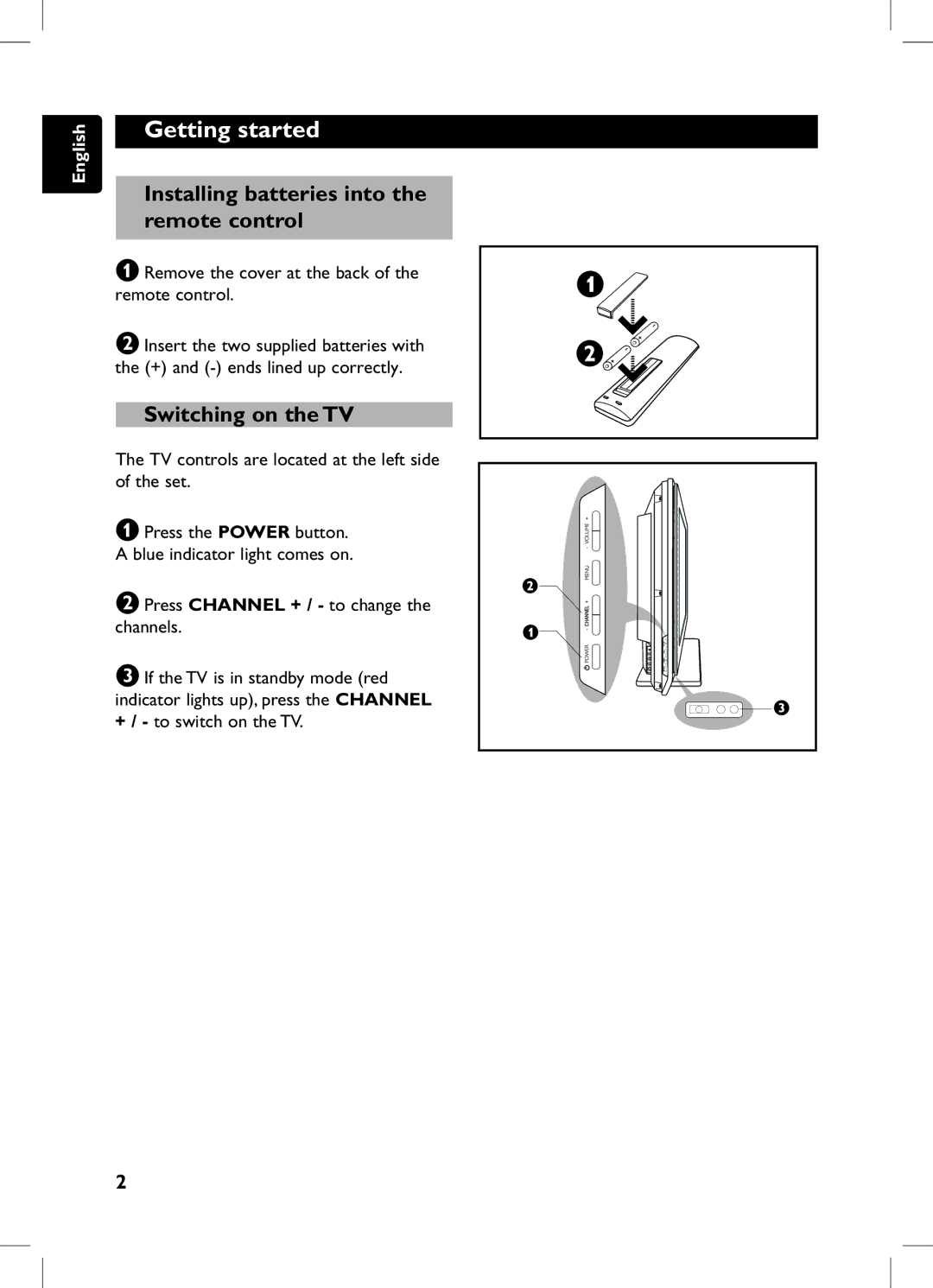 Philips 105E user manual Installing batteries into the remote control, Switching on the TV 