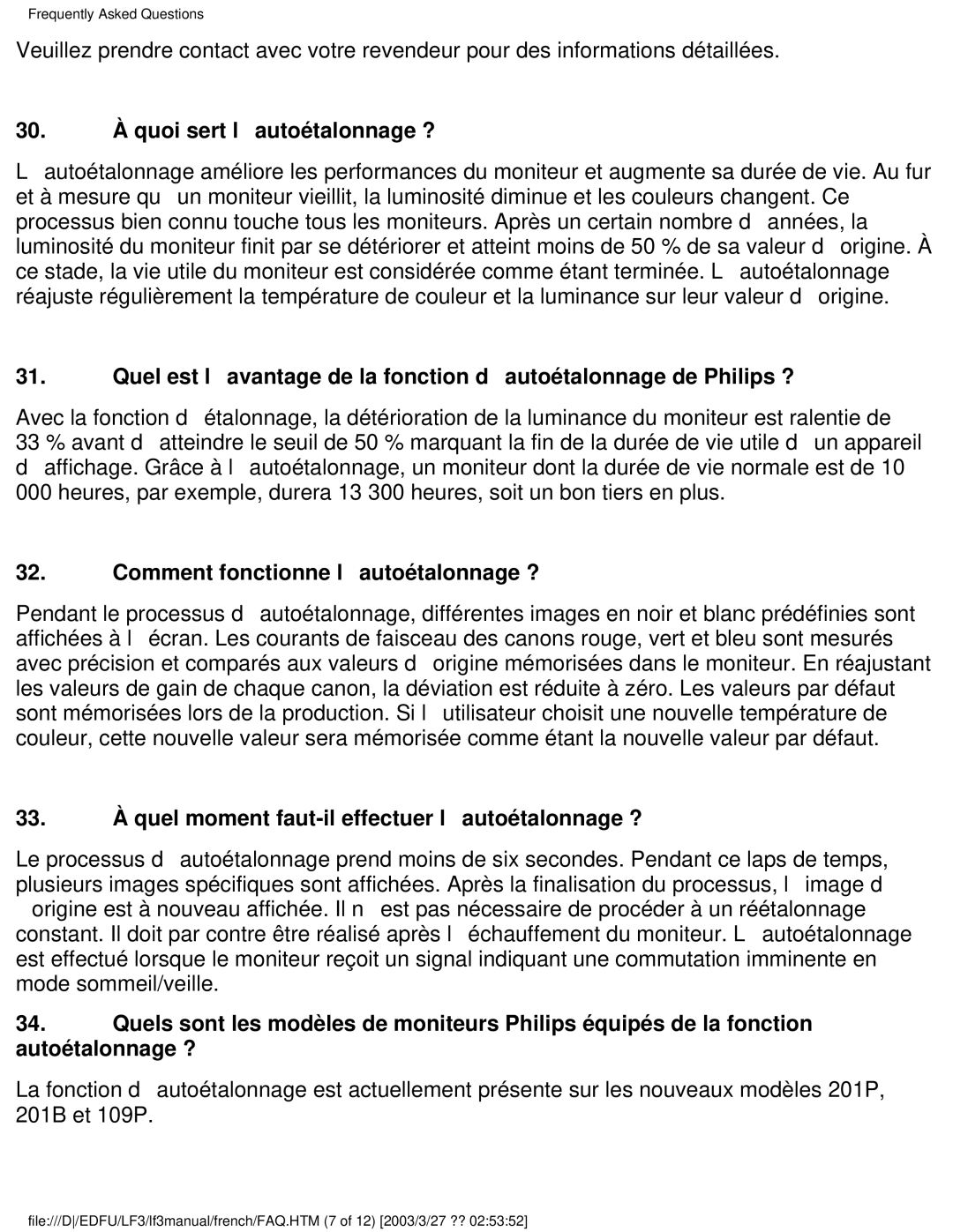 Philips 105E user manual 30. À quoi sert lautoétalonnage ?, Comment fonctionne lautoétalonnage ? 