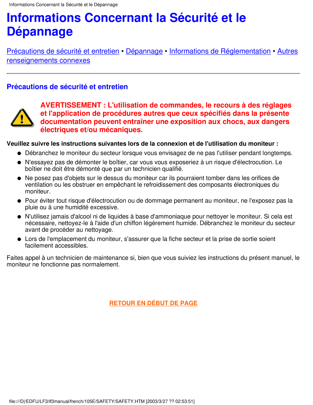 Philips 105E user manual Informations Concernant la Sécurité et le Dépannage, Précautions de sécurité et entretien 