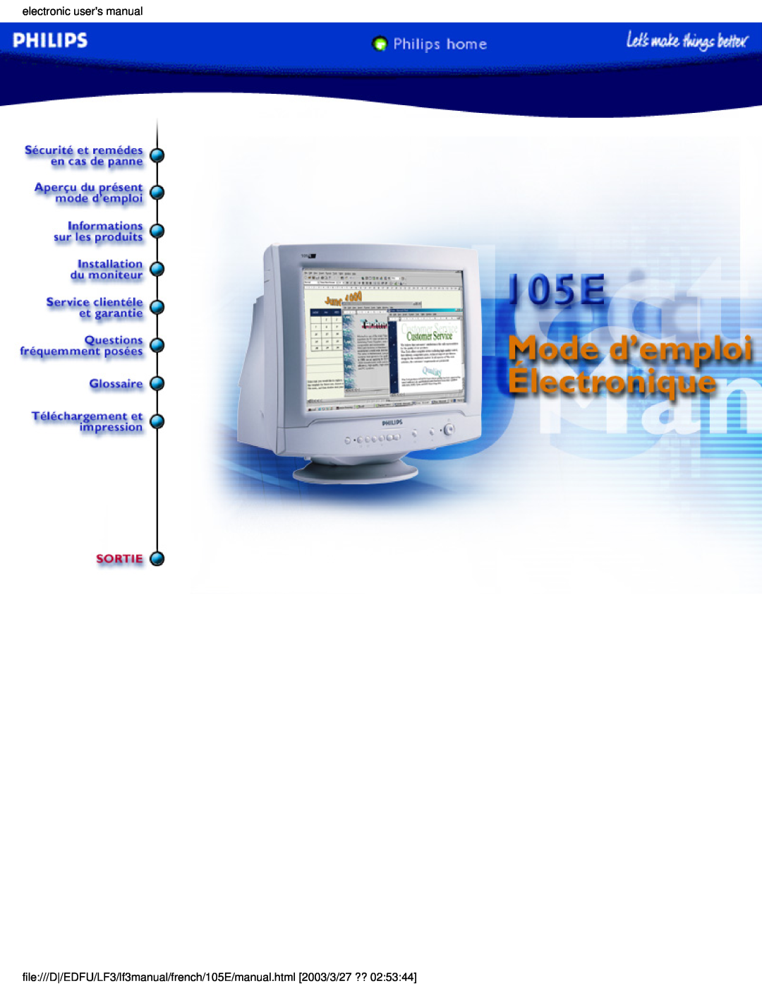 Philips user manual electronic users manual, file///D/EDFU/LF3/lf3manual/french/105E/manual.html 2003/3/27 ?? 
