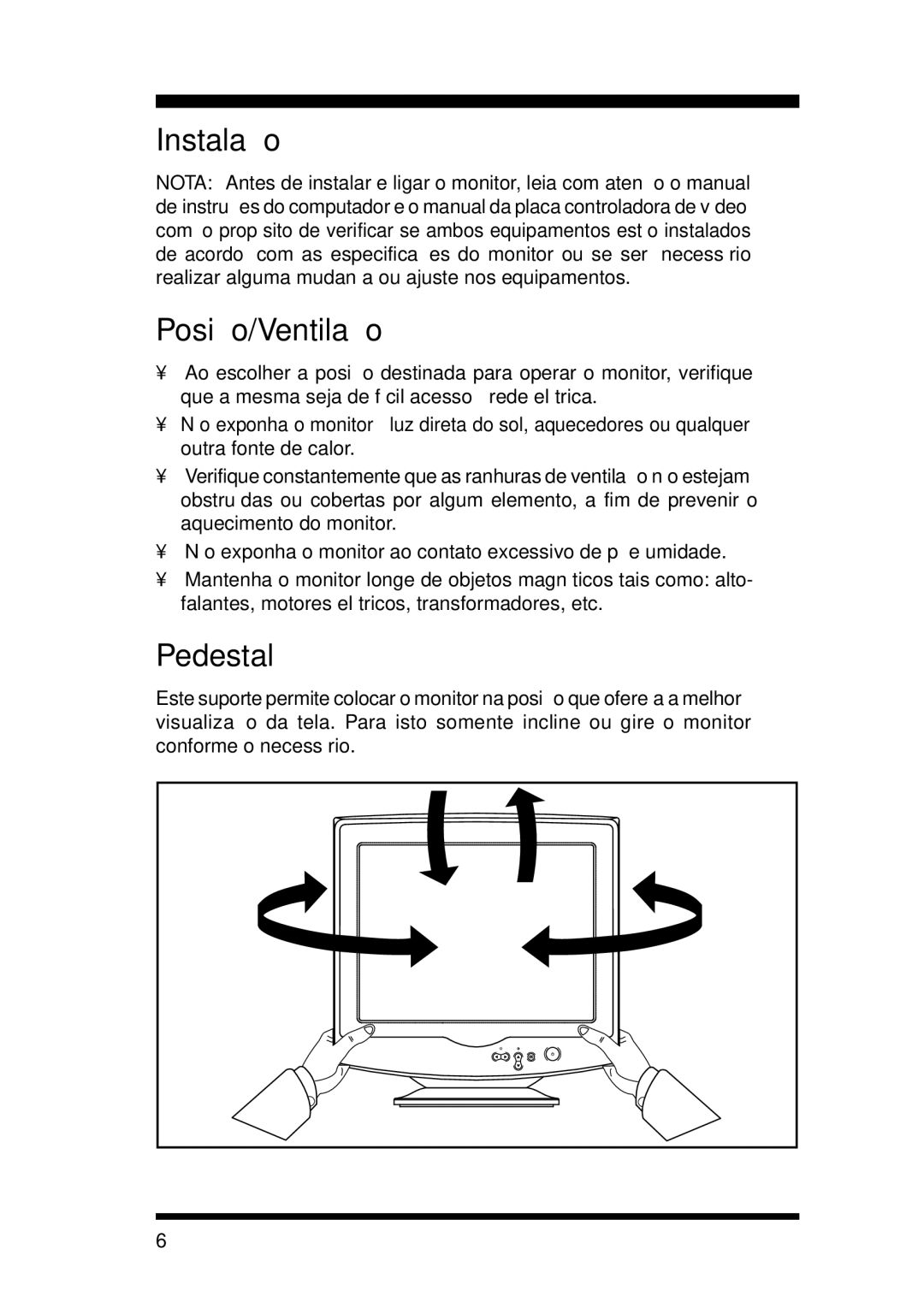 Philips 105S29, 105S21 manual Instalação, Posição/Ventilação, Pedestal 