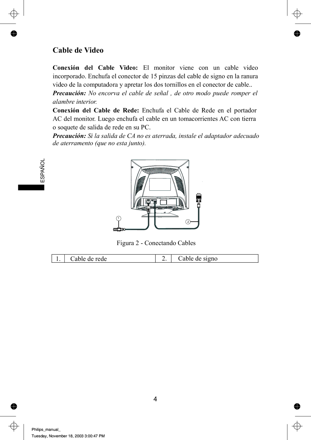 Philips 105S69, 105S63 manual Cable de Video, Figura 2 Conectando Cables 