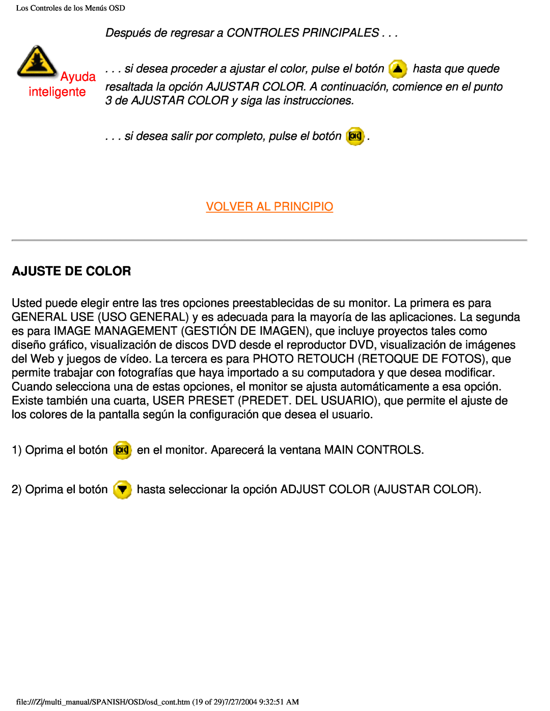 Philips 107B user manual Ayuda inteligente, Ajuste De Color, Después de regresar a CONTROLES PRINCIPALES, hasta que quede 