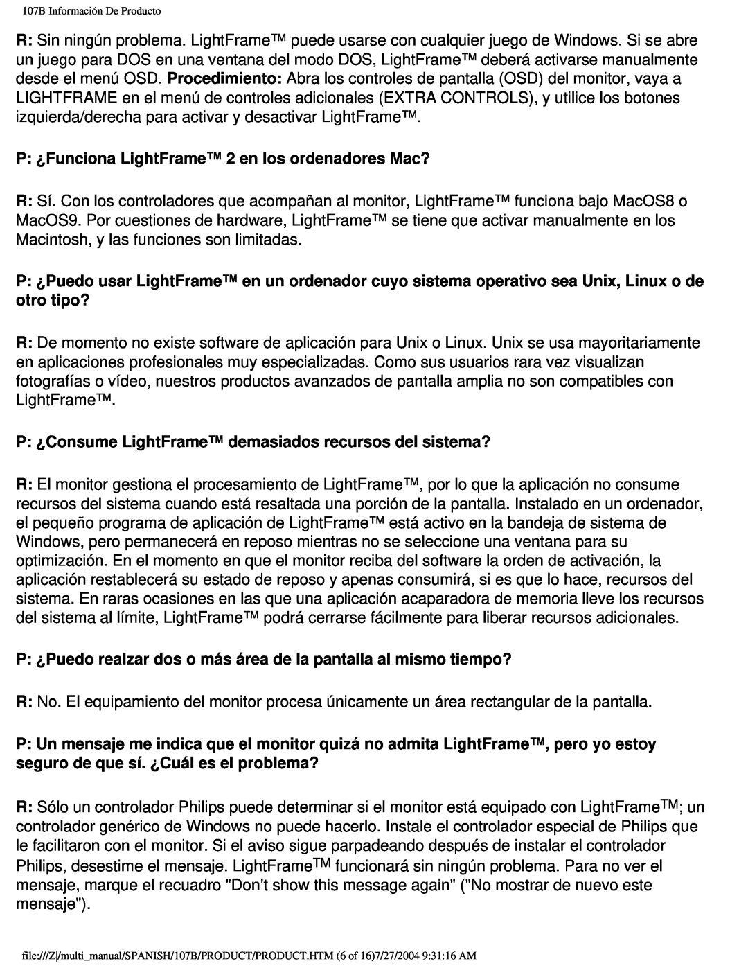 Philips 107B P ¿Funciona LightFrame 2 en los ordenadores Mac?, P ¿Consume LightFrame demasiados recursos del sistema? 