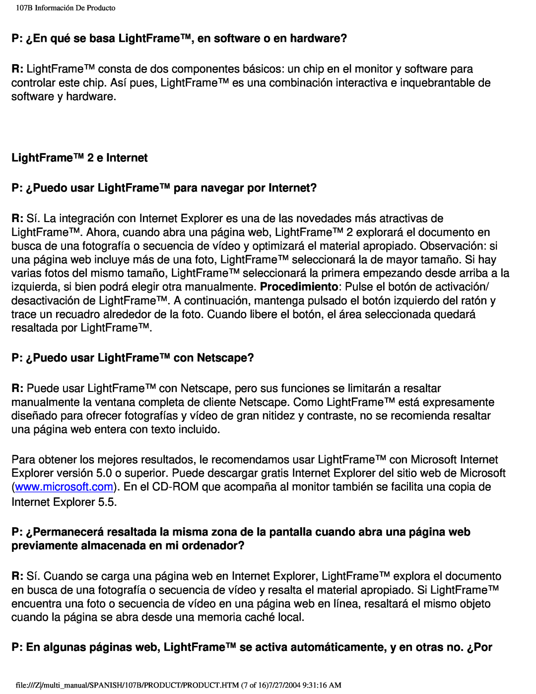 Philips 107B user manual P ¿En qué se basa LightFrame, en software o en hardware?, LightFrame 2 e Internet 