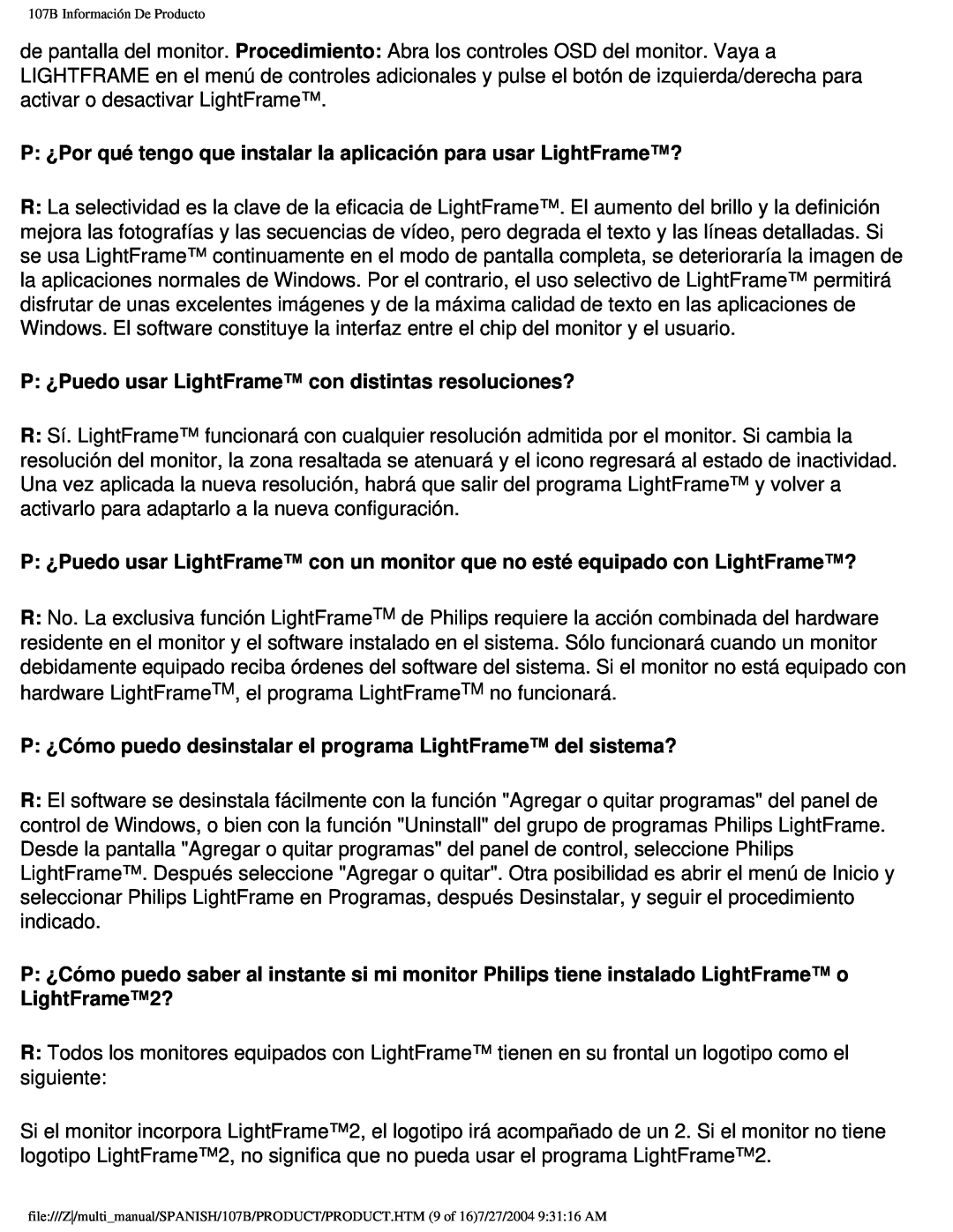 Philips 107B user manual P ¿Por qué tengo que instalar la aplicación para usar LightFrame? 