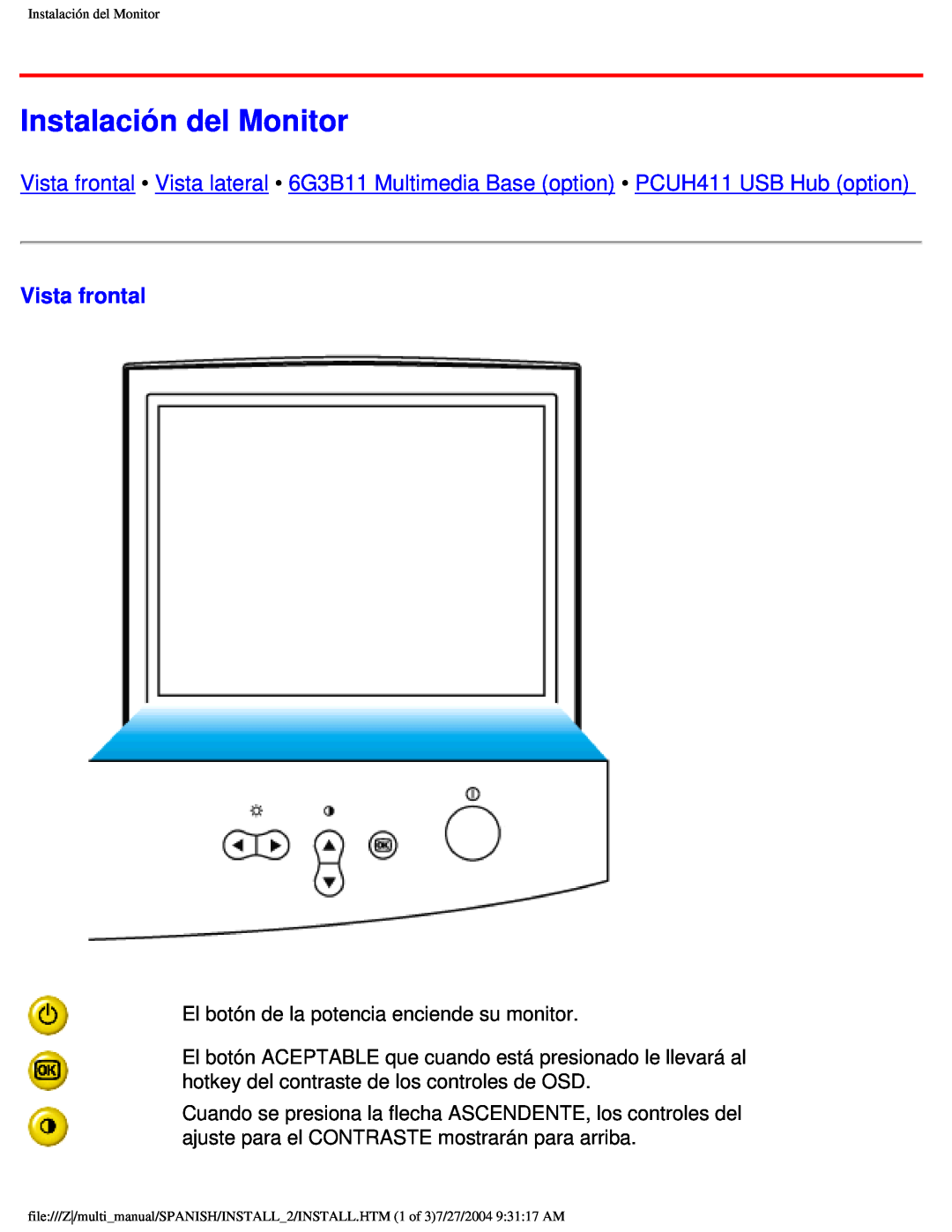 Philips 107B user manual Instalación del Monitor, Vista frontal 