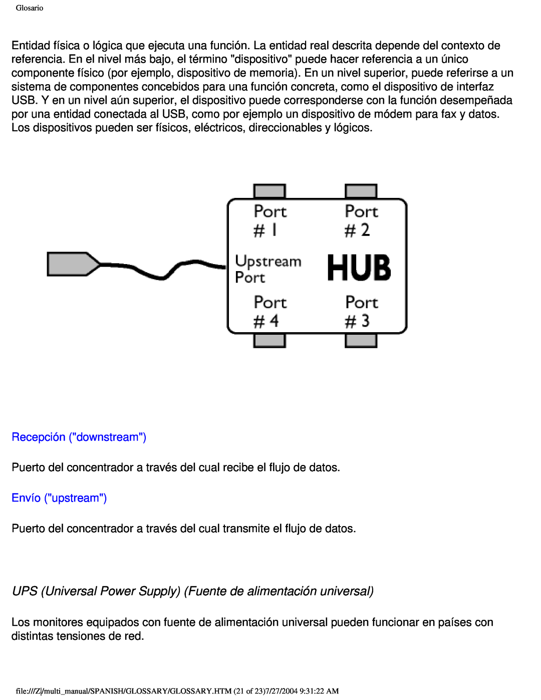 Philips 107B user manual UPS Universal Power Supply Fuente de alimentación universal, Recepción downstream, Envío upstream 