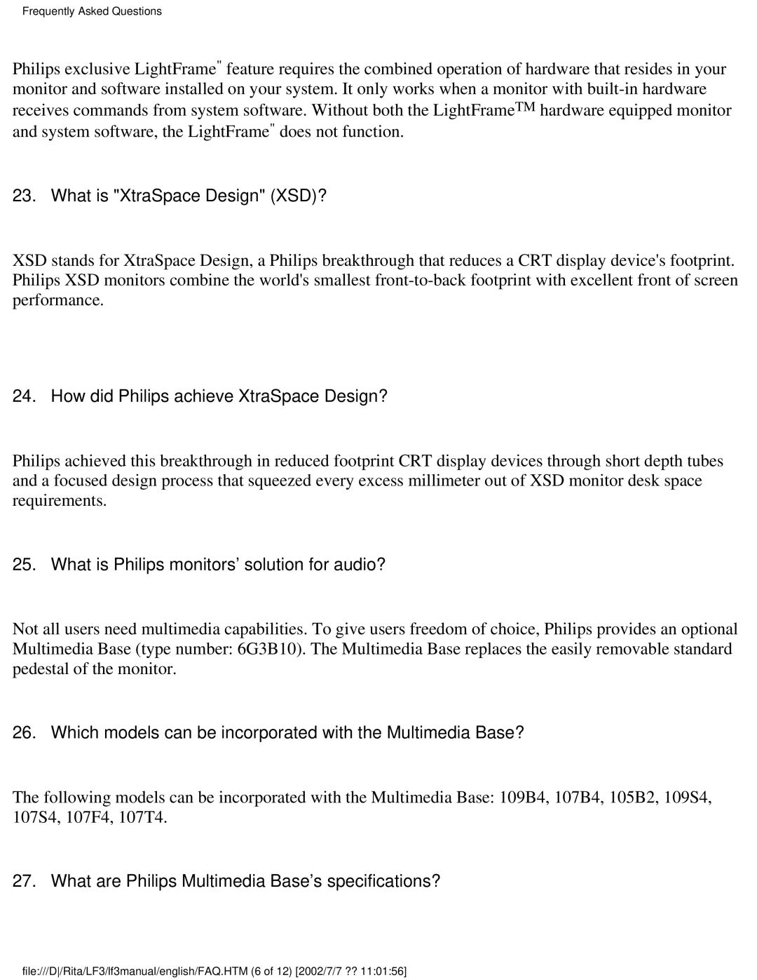 Philips 107B user manual What is XtraSpace Design XSD?, How did Philips achieve XtraSpace Design? 