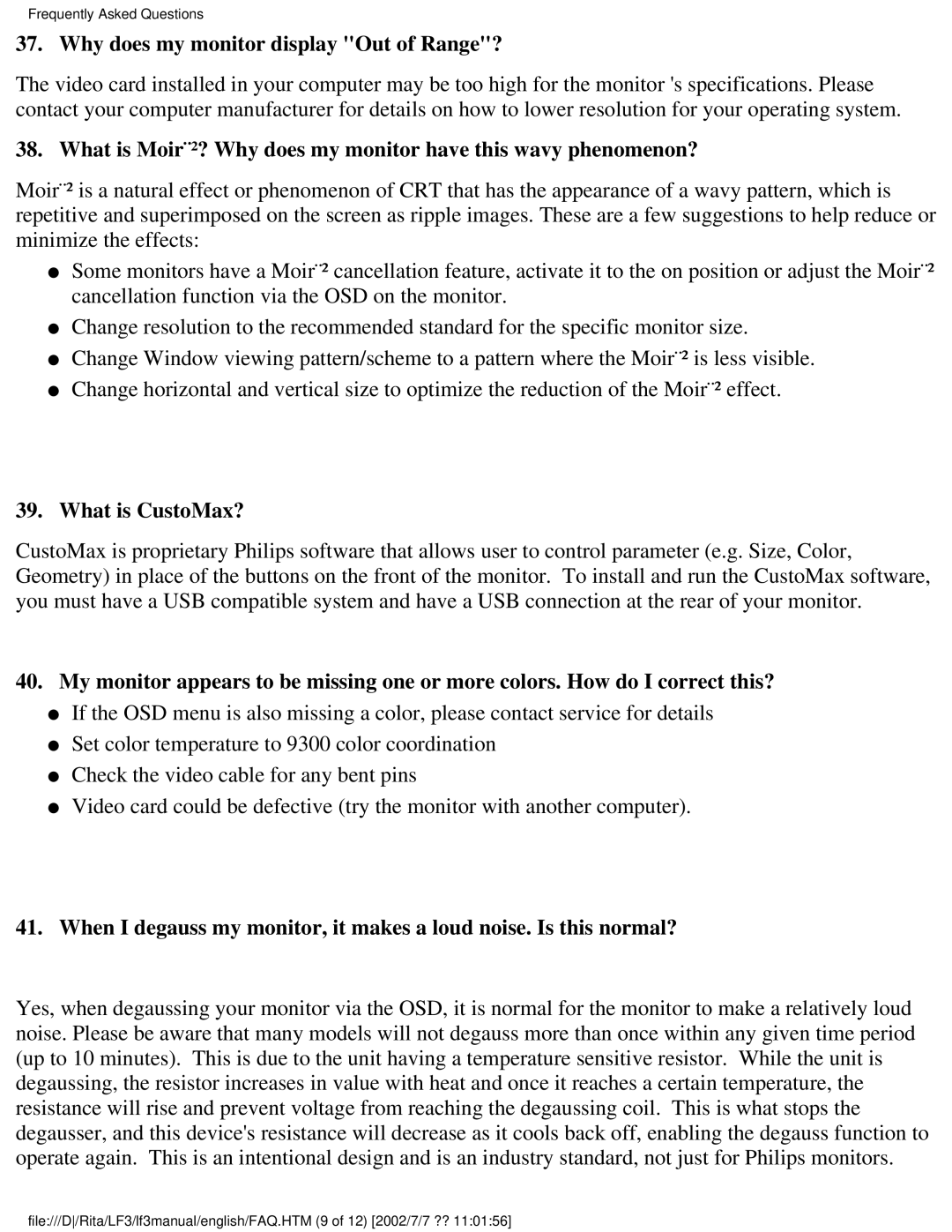 Philips 107B user manual Why does my monitor display Out of Range?, What is CustoMax? 