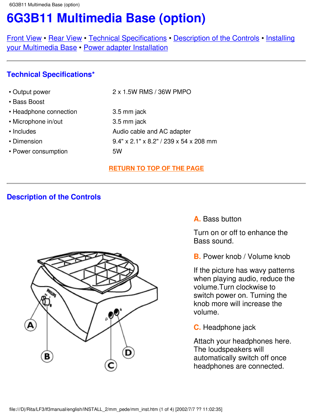 Philips 107B user manual 6G3B11 Multimedia Base option, Description of the Controls 