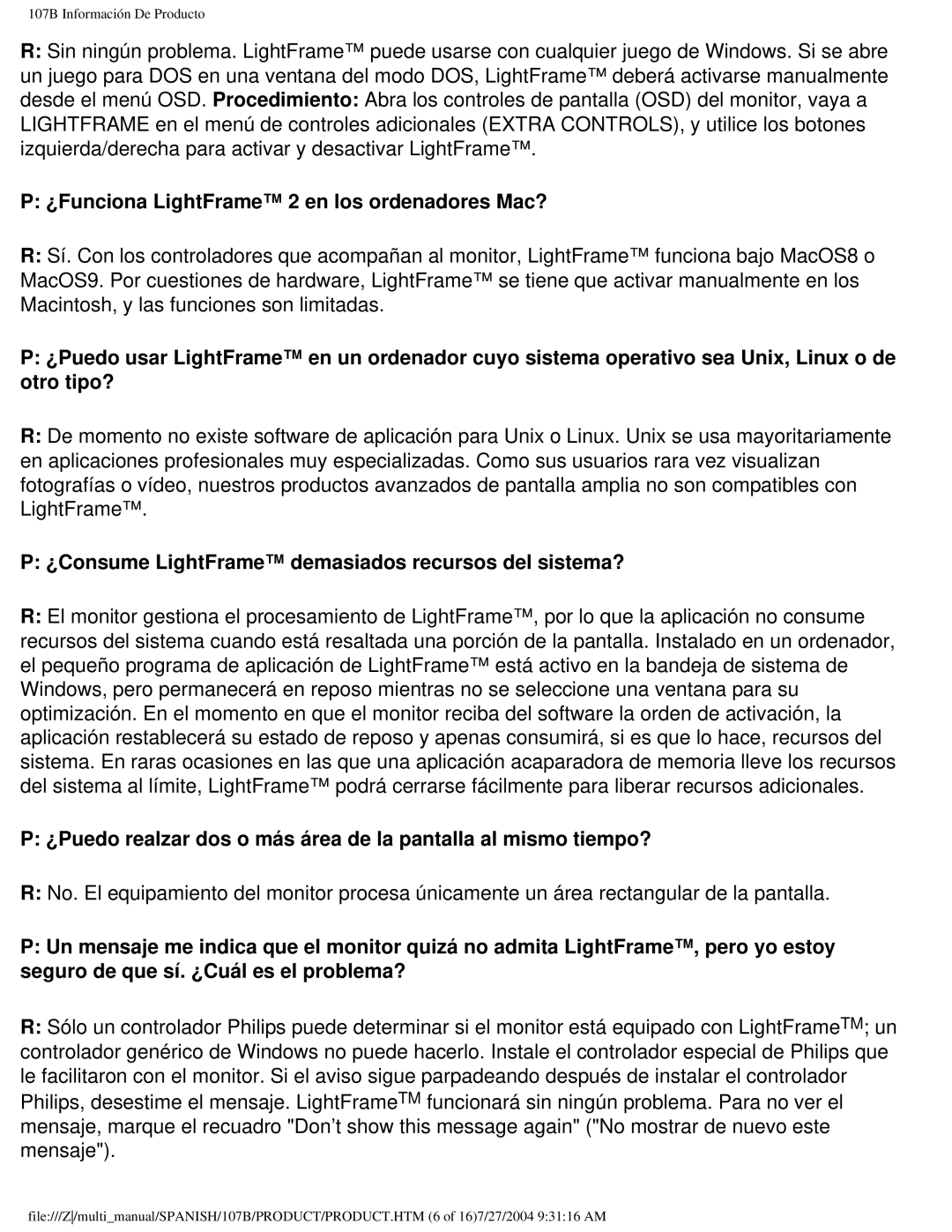 Philips 107B ¿Funciona LightFrame 2 en los ordenadores Mac?, ¿Consume LightFrame demasiados recursos del sistema? 