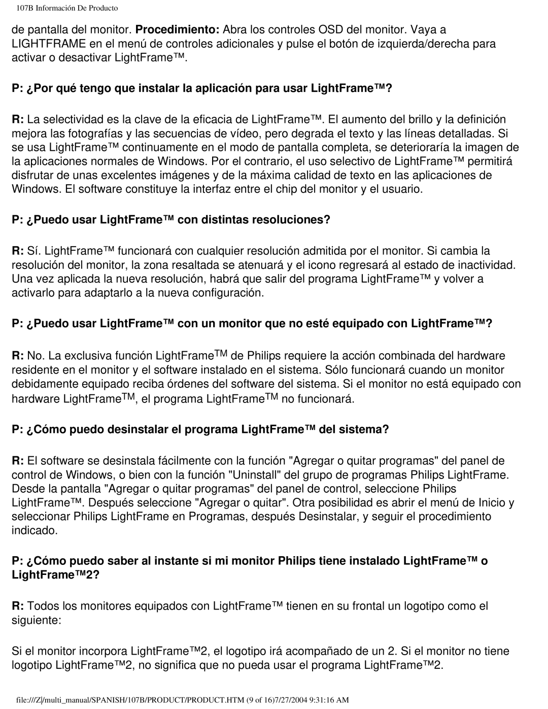 Philips 107B user manual ¿Puedo usar LightFrame con distintas resoluciones? 