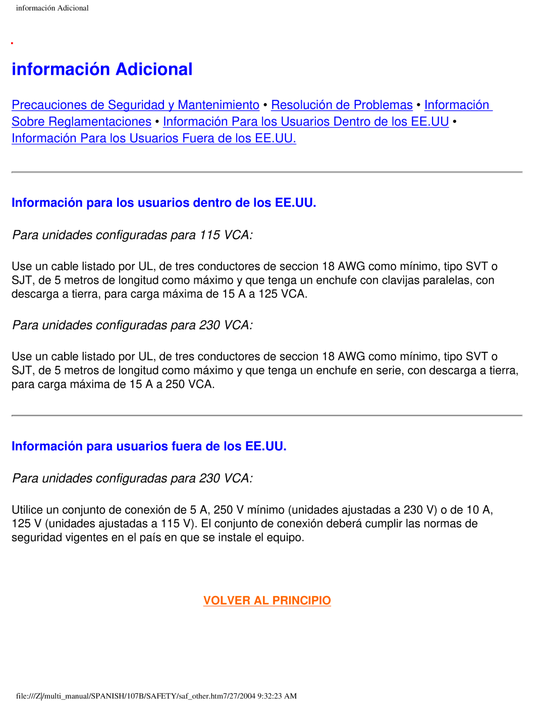 Philips 107B user manual Información Adicional, Información para los usuarios dentro de los EE.UU 