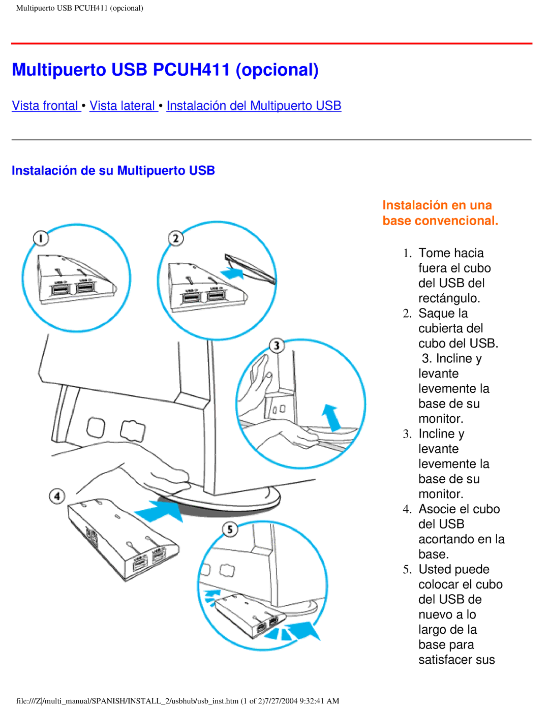 Philips 107B user manual Multipuerto USB PCUH411 opcional, Instalación de su Multipuerto USB 