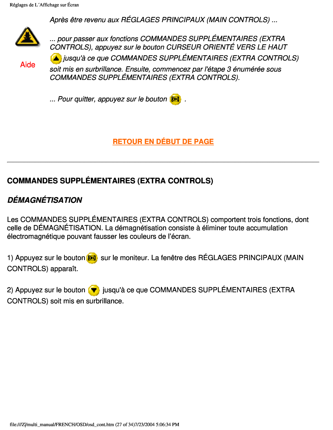 Philips 107B3 user manual Aide, Commandes Supplémentaires Extra Controls, Démagnétisation, Retour En Début De Page 