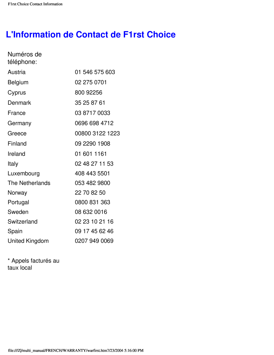 Philips 107B3 user manual LInformation de Contact de F1rst Choice, Numéros de téléphone 