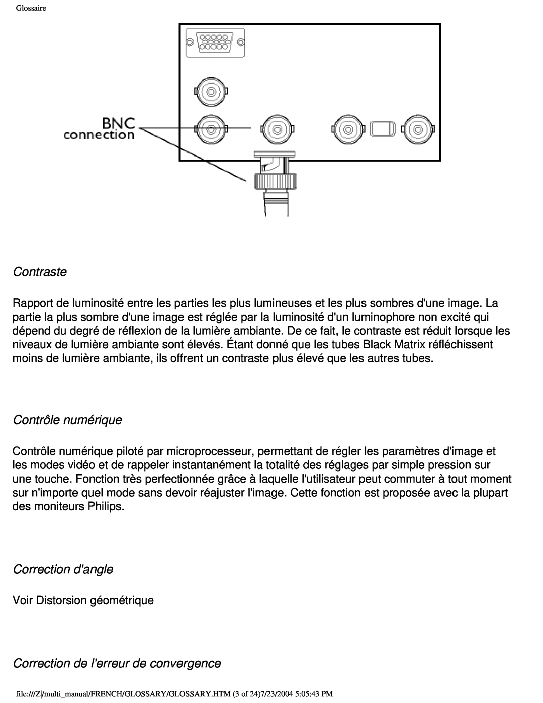 Philips 107B3 user manual Contraste, Contrôle numérique, Correction dangle, Correction de lerreur de convergence 